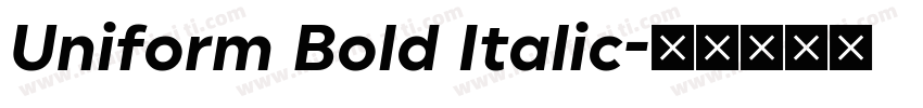 Uniform Bold Italic字体转换